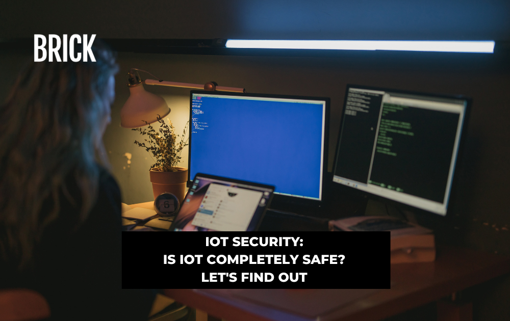 IoT Security: Is IoT completely safe? Let's find out